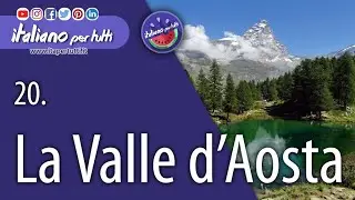 20.  La Valle d'Aosta
