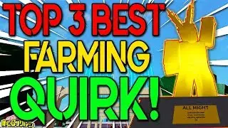 TOP 3 BEST FARMING QUIRKS|BOKU NO ROBLOX REMASTERED!? | ROBLOX |