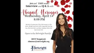 Strivright Interview With Bachelor Contestant Abigail Heringer!