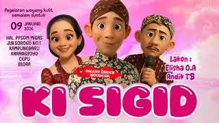 LIVE WAYANG KI SIGID BT ELISHA, ANDIK TB - KANTOR PPSDM MIGAS,  KAMPUNGBARU KARANGBOYO CEPU BLORA