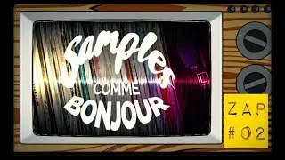 #02 Zap de samples ( Les samples du Rap fran&ccedil;ais ) 📺📺📺