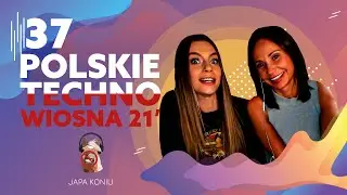 TOP 10 TECHNO Polska- wiosna 2021. Japowa LISTA PRZEBOJ&Oacute;W!