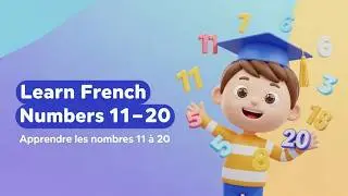Chiffres et lettres | Apprendre à lire et écrire les nombres de 11 à 20 | تعلم الأرقام الفرنسية