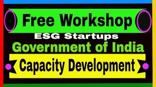 Free Workshop on Capacity Development | Free Certificate | Government Certificate