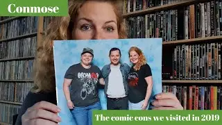 The comic cons we visited in 2019
