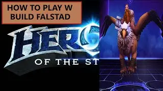 Heroes of the Storm: How To Play W Build Falstad