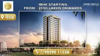 Sai Krupa Valley || Neral || 1BHK || Starting from ₹21.50 Lakhs Onwards || Call &WhatsApp📞9029011528