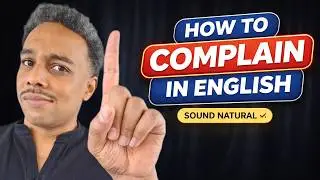 How to Complain in English (Shadowing Practice)