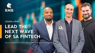 RMB and Lesaka: Driving the Next Wave of Fintech in South Africa