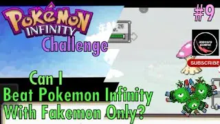 POKEMON INFINITY ANDROID CHALLENGE : FAKEMON ONLY | Timnya Sudah Hampir Lengkap Guys! (Part 9)