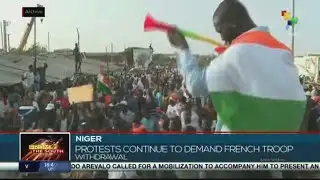 Niger protests continue to demand French troop withdrawal
