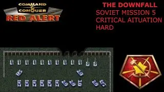 Red Alert: The Downfall - Soviet Mission 5: Critical Situation (Hard)
