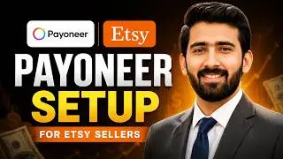 Etsy Course Lesson 3 | How to Create Payoneer Account | Withdraw Money from Etsy | Zakria Afzal