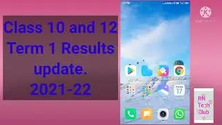 Class 10 and 12 Term 1 Results Update 2021-22 .