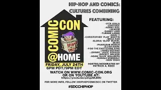 [PREVIEW/BONUS BEATS] Hip-Hop And Comics: Cultures Combining for Comic-Con@Home 2020