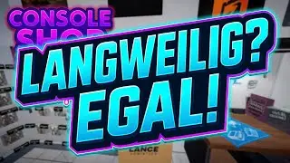 🎮 Console Shop Simulator Folge 20 | Routine pur… aber hey, Geld muss rein 😂 | Deutsch Let’s Play