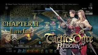 Tactics Ogre: Reborn [#211][Law] Rhea Boum Aqueduct