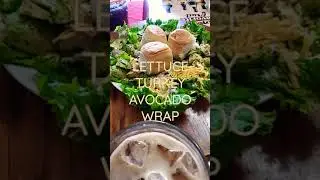 Lettuce turkey avocado wrap for lunch
