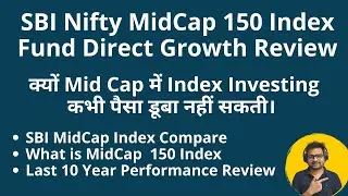 SBI Nifty MidCap 150 Index Fund Review | Best Nifty MidCap 150 Index Fund Compare Motilal Oswal 150