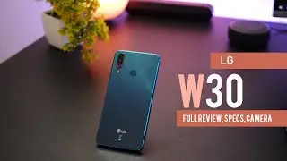LG W30 with Triple Camera - Full Review, Specs and Price