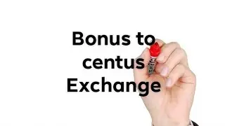 How to exchange bonus token to centus.
