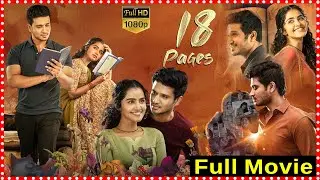 18 Pages Telugu Romance Film || Nikhil Siddhartha | Anupama Parameswaran@tfctelugucinemalu