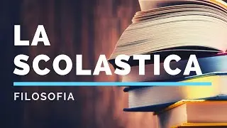 18. La scolastica