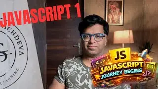 The JS Journey Begins || Your First Step with Variables