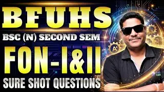 Exam Se Pehle Ye Video Dekh Lo 🤫 | BFUHS BSc Nursing 2nd Sem FON I & II Important Questions