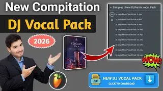 Dj All Trending Vocal Pack । Fl Studio All Vocal Pack download 2026 । Aarju Music 