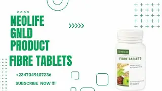 NEOLIFE  GNLD PRODUCT  FIBRE TABLET
