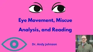3.Miscue Analysis Eye Movement Research