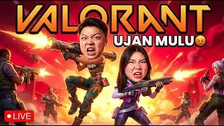 UJAN MULUU 😡(Valorant)