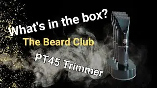 what's in the box? The Beard Club PT45 Trimmer