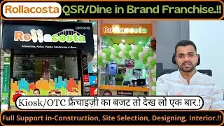 Rollacosta QSR/Restaurant Franchise Opportunity | Best Franchise To Own | Fast Food Franchise #viral