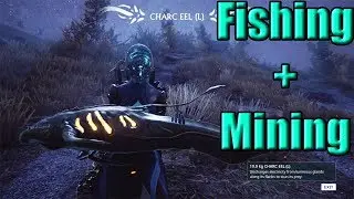 Warframe - How To Fish And Mine At Plains Of Eidolon