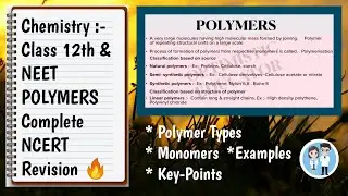 POLYMERS || Classification + Monomers + Examples + Key-Points || Notes PDF(Description box) || NEET