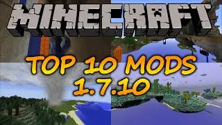 Top 10 Minecraft mods (1.7.10) - July 2016