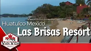 huatulco mexico las brisas resort