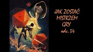 #34 Zasady domowe (homerules) - Porady dla mistrz&oacute;w gry RPG