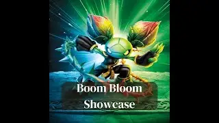 Boom Bloom Showcase