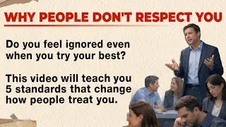 The Real Reason Why People Don't Respect You | Improve English Fluency | Graded Reader