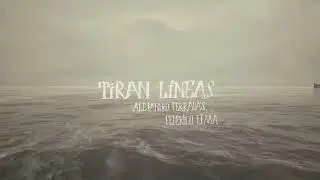 ALEJANDRO FERRAD&Aacute;S FT. FEDERICO LIMA - Tiran l&iacute;neas (Lyric Video)