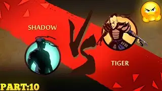 SHADOW VS TIGER 🐅🤩 || SHADOW FIGHT 2 || PART:10 ||