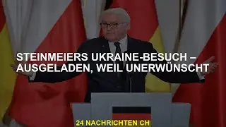 Steinmeier besucht die Ukraine - ungebeten, weil unbeliebt