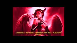 $UICIDEBOY$ - 2ND HAND X $UICIDEBOY$ Type Beat-ALIENS ARE GHOSTS (MASHUP)