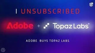 Adobe Buys Topaz Labs & Why I Unsubscribed | OP ED | Best Alternatives DXO, On1 & More? | Matt Irwin