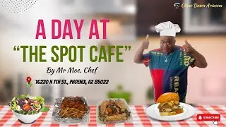 The Spot Cafe EXPERIENCE You Won't Want to Miss | Chow Down Arizona Food Critiq