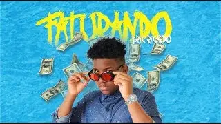 Eric Ricardo - FATURANDO