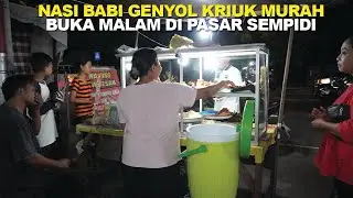 BABI GENYOL KRIUK SUPER MURAH MALAM HARI DI PASAR SEMPIDI